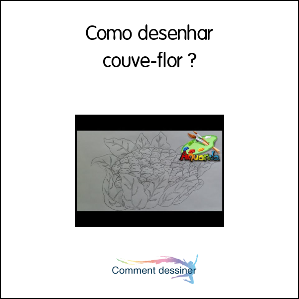 Como desenhar couve-flor